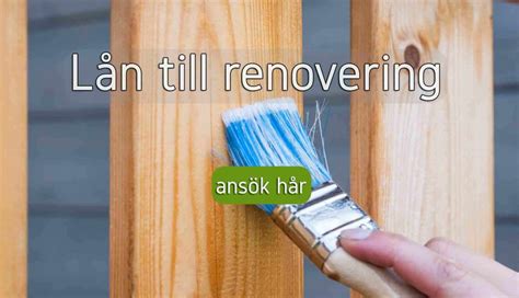 låna till renovering vid husköp|Renoveringslån 